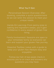 Load image into Gallery viewer, Confidently Gluten Free: Personalised In-Home Coaching